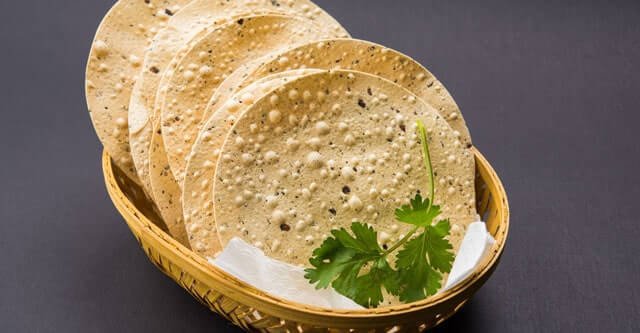 Is Papad Good For Health 6 Health Benefits Daily Limits Beat Diabetes